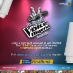 FIRSTBANK LEADS SPONSORSHIP OF THE VOICE NIGERIA, PARTNERS UN1TY NIGERIA