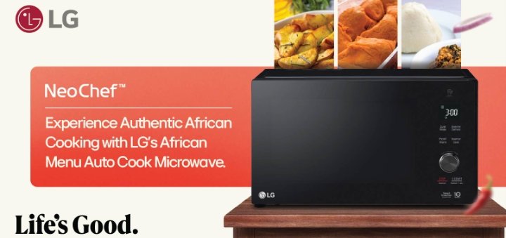 ‎LG launches new NeoChef Microwave with 20 African AutoCook menus
